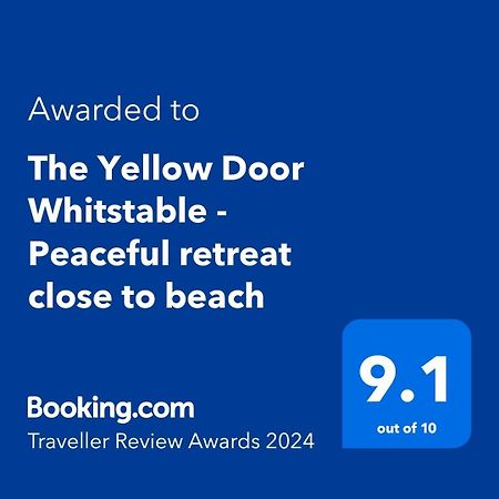 The Yellow Door Whitstable - Peaceful Retreat Close To Beach Exteriör bild